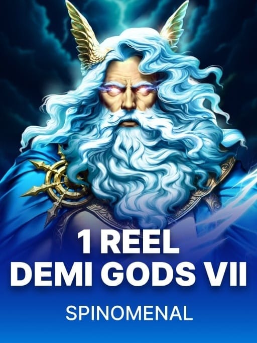 1 Reel - Demi Gods VII thumbnail